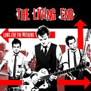 Long Live the Weekend (Single)