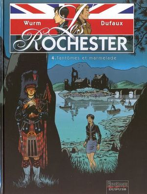 Fantômes et Marmelade - Les Rochester, tome 4