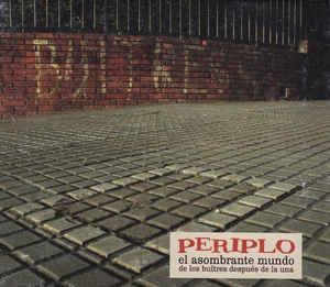 Periplo - El asombroso mundo de Buitres depués de la una