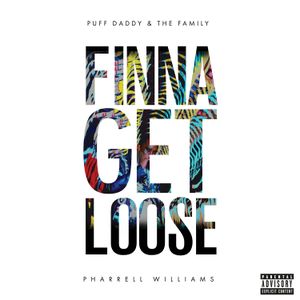 Finna Get Loose (Single)