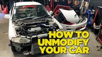 How To Unmodify Your Car - Part 1