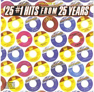 25 #1 Hits From 25 Years