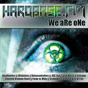 HardBase.FM Volume 1: We aRe oNe