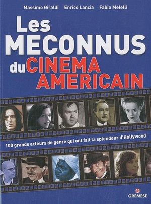 Les méconnus du cinéma américain