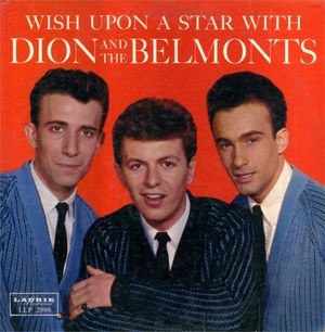 Wish Upon a Star With Dion and The Belmonts