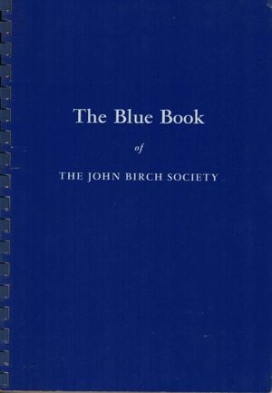 Le Livre bleu de la John Birch Society