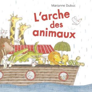 L'arche des animaux