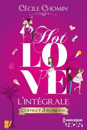 Hot Love - L'intégrale