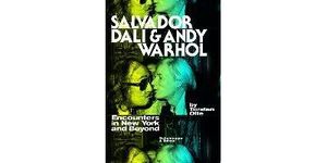 Salvador Dali and Andy Warhol