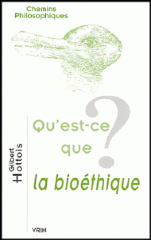 Qu'est-ce que la bioéthique ?