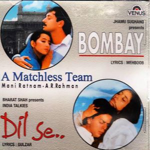 Bombay / Dil Se (OST)