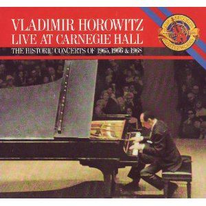 Vladimir Horowitz Live at Carnegie Hall, The Historic Concerts of 1965, 1966 & 1968 (Live)