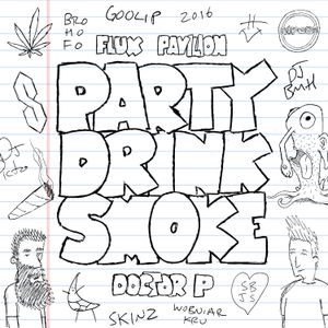 Party Drink Smoke (EP)