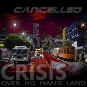 Crisis Over No Man's Land