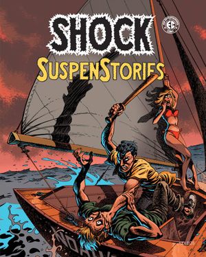 Shock SuspenStories, tome 2