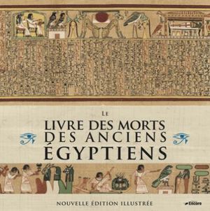 Le livre des morts des anciens Egyptiens