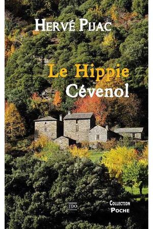 Le hippie cévenol