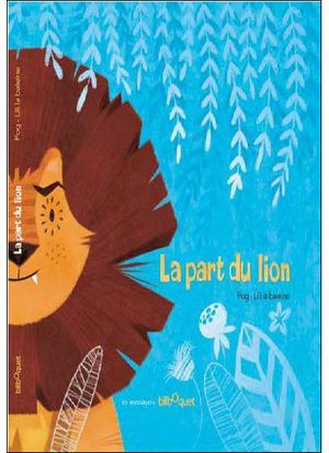 La part du lion