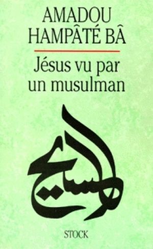Jésus vu par un musulman