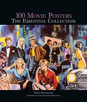 100 Movie Posters: The Essential Collection