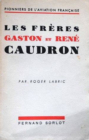 Les frères Gaston et René Caudron