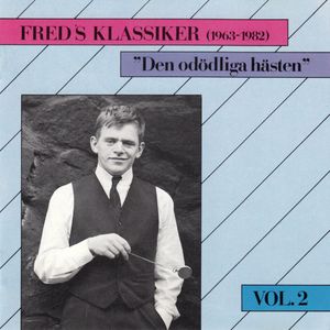 Fred's Klassiker (1963-1982), Vol 2 - Den odödliga hästen