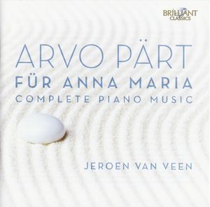 Für Anna Maria: Complete Piano Music