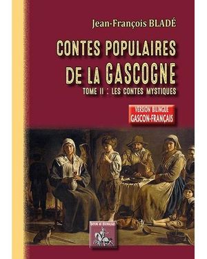 Contes populaires de la Gascogne, Gers-Armagnac