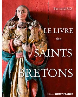 Le livre des saints bretons