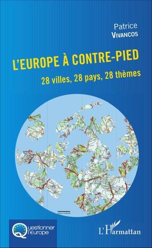 L'Europe à contre-pied