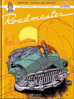 Roadmaster - Brian Bones, détective privé, tome 1