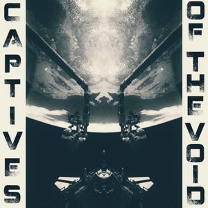 Captives of the Void