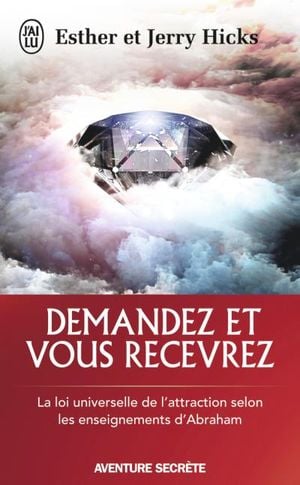 Demandez et vous recevrez