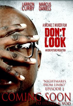 Don't Look: Nightmares from Limbo Vol. 1