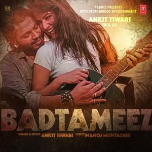 Badtameez (Single)
