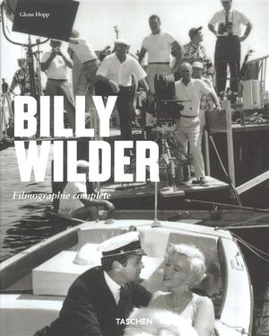 Billy Wilder : Filmographie complète