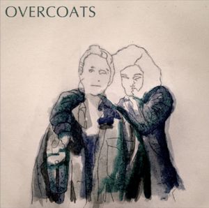 Overcoats EP (EP)