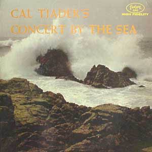 Cal Tjader’s Concert by the Sea (Live)