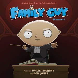 Family Guy: Movement I (Original Score From the Television Series)
