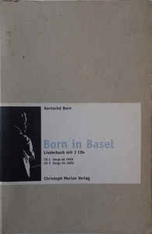 Born in Basel