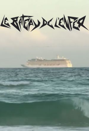 Le Bateau de l'Enfer