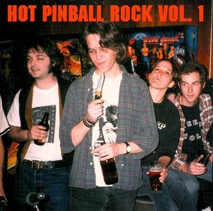 Hot Pinball Rock, Volume 1