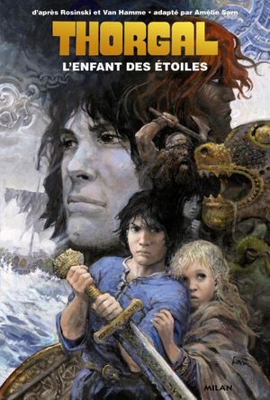 L'Enfant des étoiles - Thorgal, tome 1