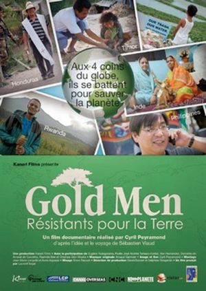 Gold Men, Résistants pour la Terre