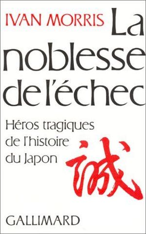 La noblesse de l'echec