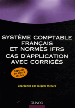 Système comptable français et normes IFRS