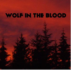 Wolf in the Blood