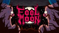 Fool Moon