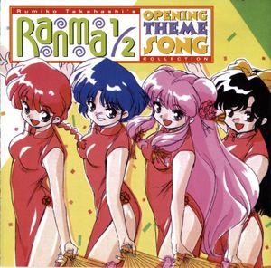 Ranma ½: Opening Theme Song