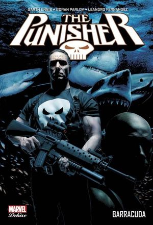 Barracuda - The Punisher (Marvel Deluxe), tome 4